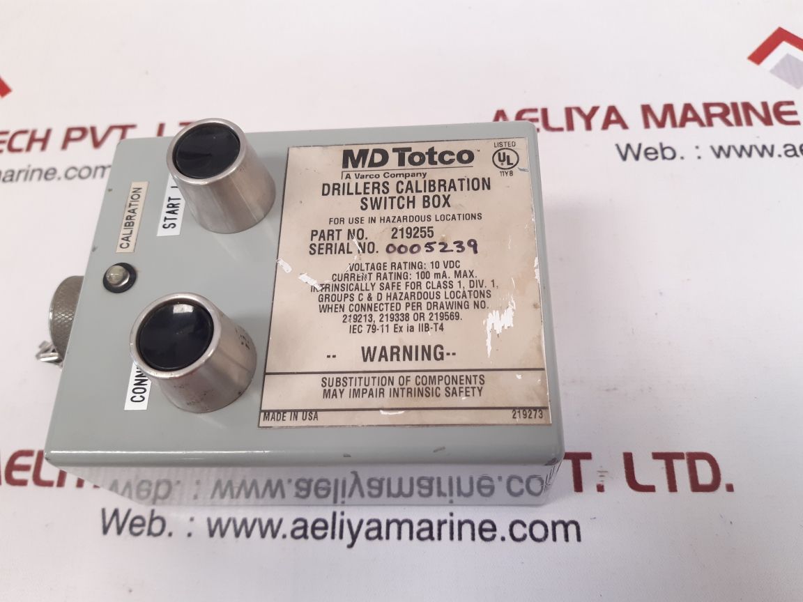 MD TOTCO 219255 DRILLERS CALIBRATION SWITCH BOX