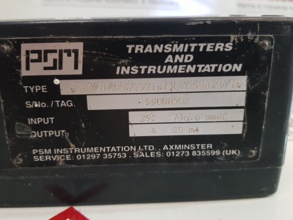 PSM 296A/H1/P6/292 TO 730.6MMWG/9/IS TRANSMITTERS AND INSTRUMENTATION
