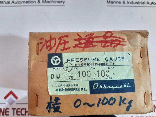 OHBAYASHI DE5825 PRESSURE GAUGE 0-100 KG/CM2