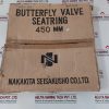 NAKAKITA SEISAKUSHO BUTTERFLY VALVE SEATRING 450 MM