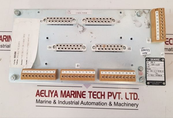 SAACKE CMS 10 TROUBLE IND. BOARD 605384