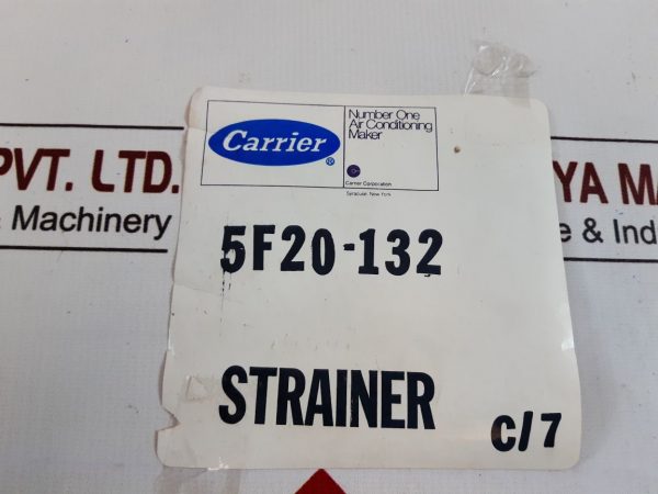 CARRIER 5F20-132 CARRIER SUCTION STRAINER