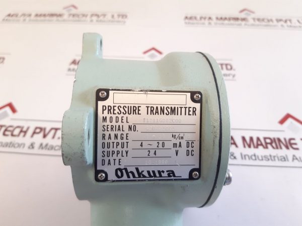 OHKURA PT1211G082C00 PRESSURE TRANSMITTER 24 V DC