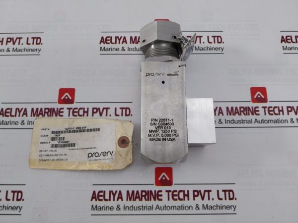 Proserv 22511-1 Relief Valve 5,000psi