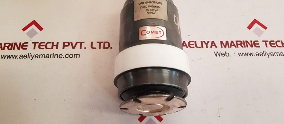 COMET CVMI-1000AC/5-AACE-L VACUUM CAPACITOR